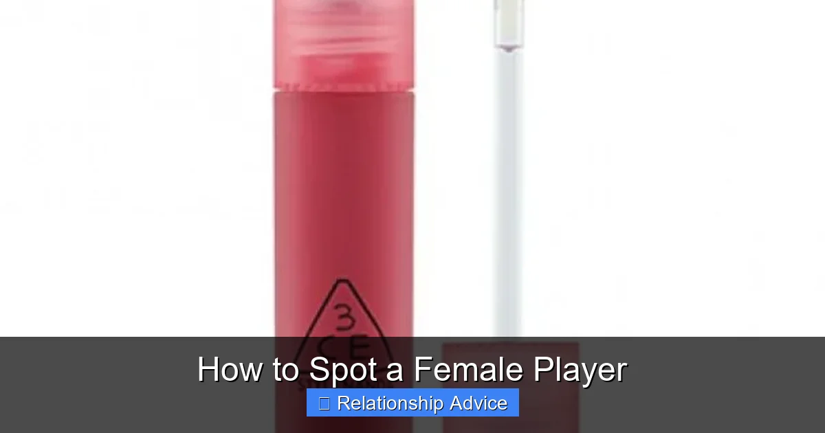 How to Spot a Female Player