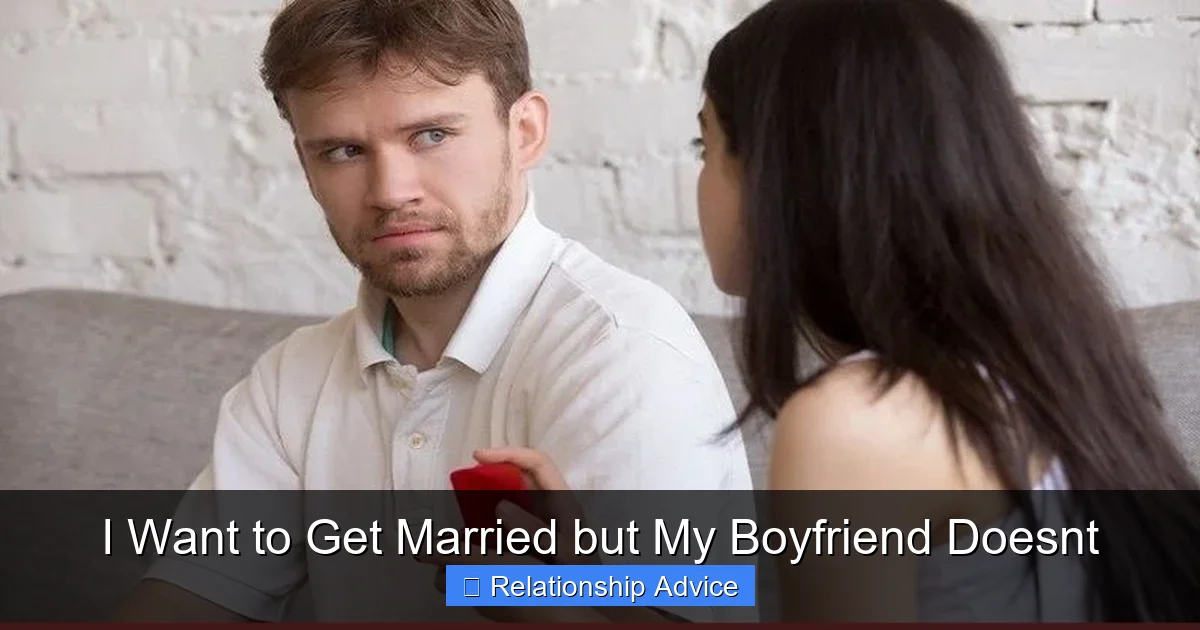 I Want to Get Married but My Boyfriend Doesnt