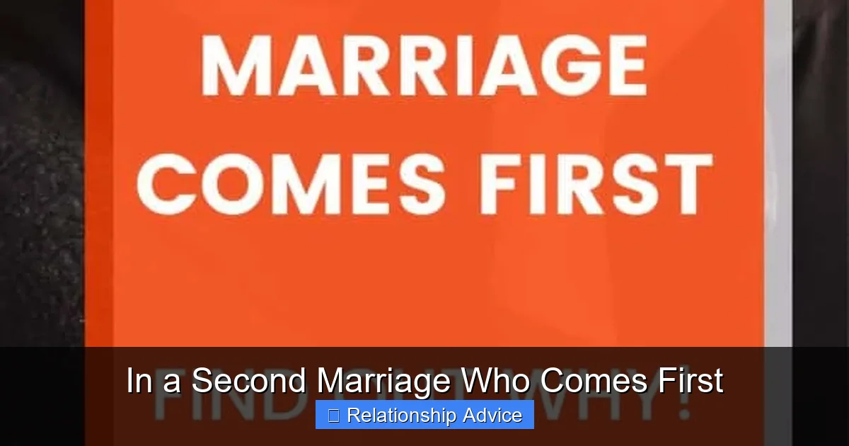 In a Second Marriage Who Comes First