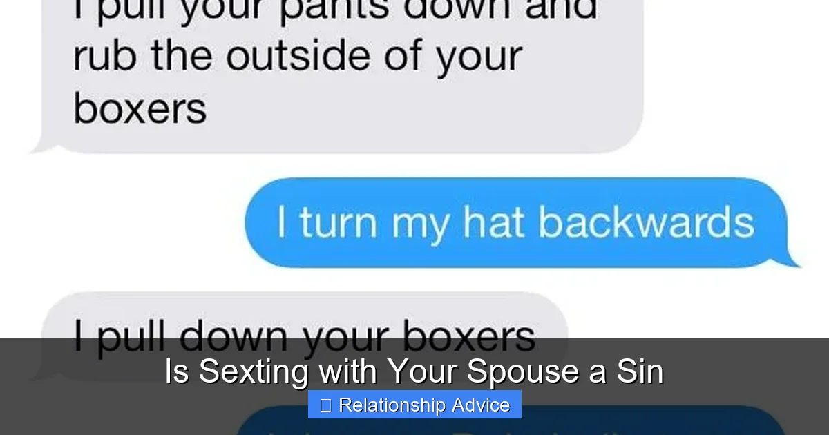 Is Sexting with Your Spouse a Sin