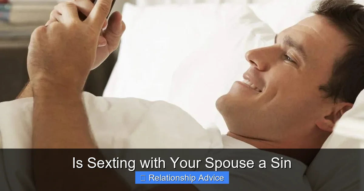 Is Sexting with Your Spouse a Sin