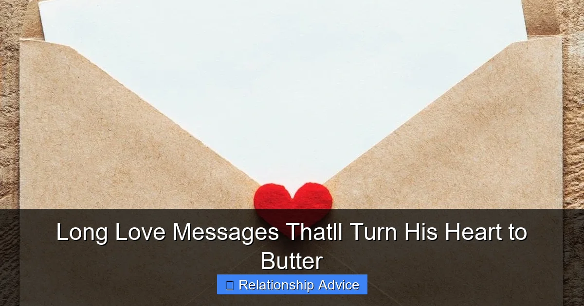Long Love Messages Thatll Turn His Heart to Butter
