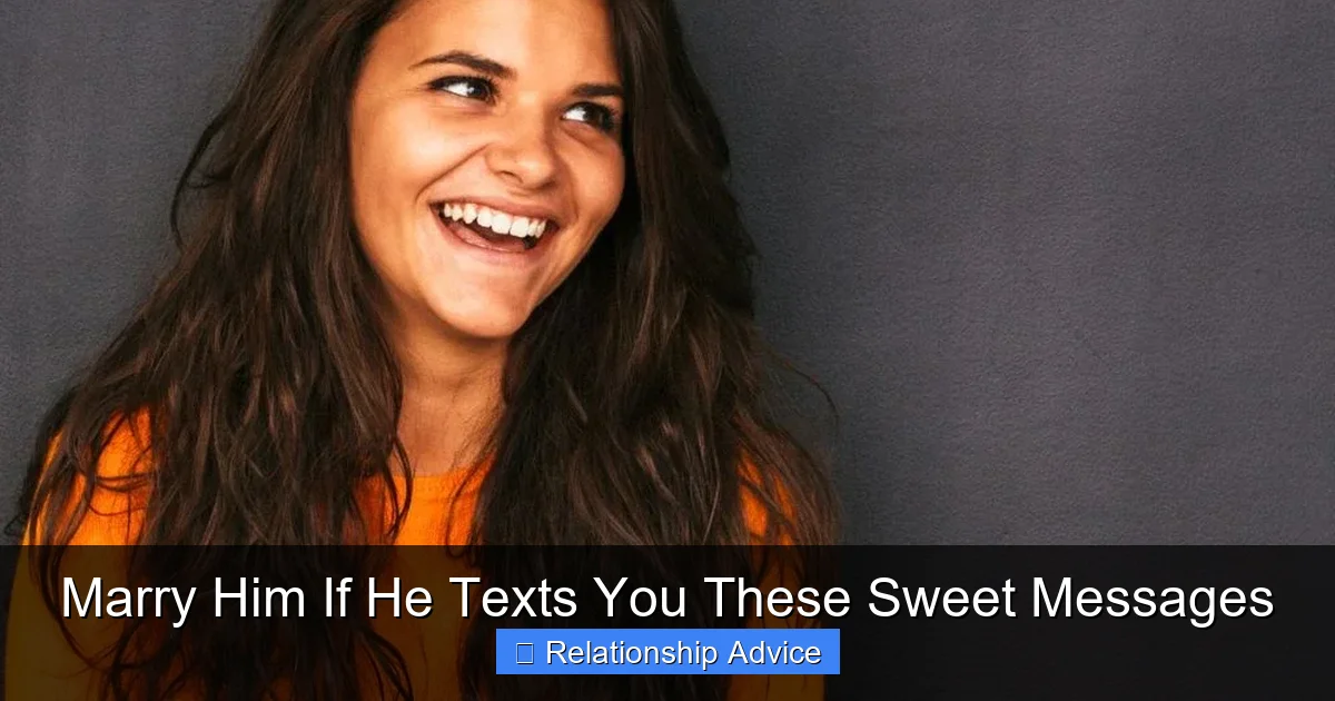 Marry Him If He Texts You These Sweet Messages