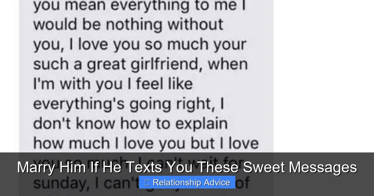 Marry Him If He Texts You These Sweet Messages