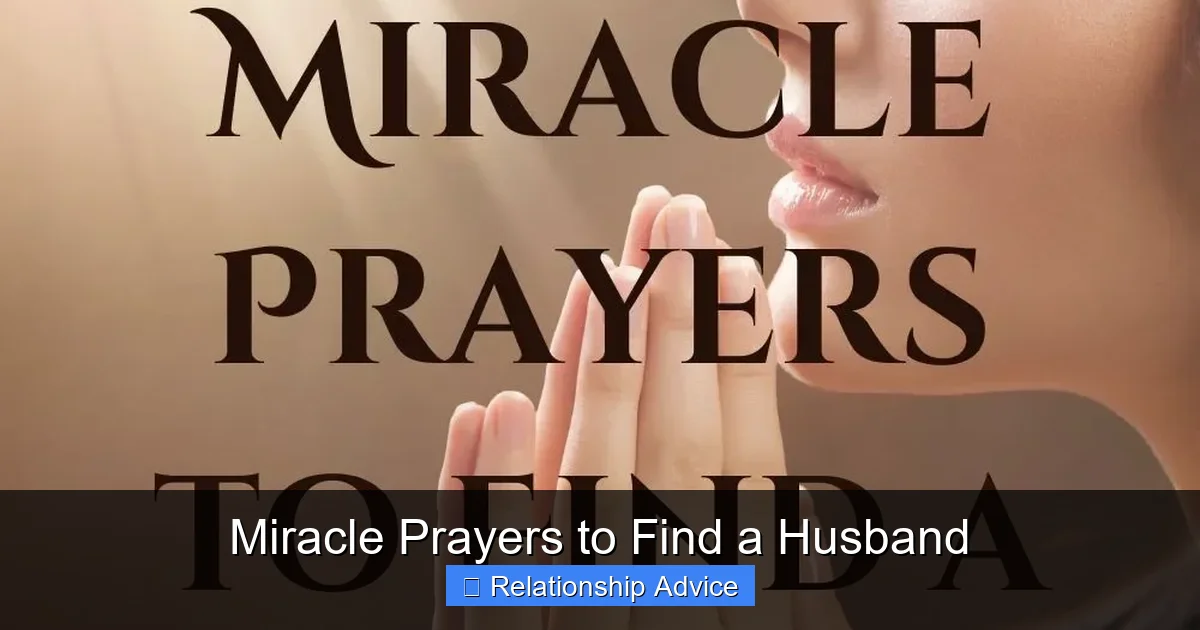 Miracle Prayers to Find a Husband