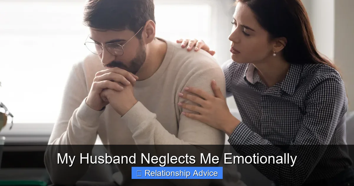 My Husband Neglects Me Emotionally