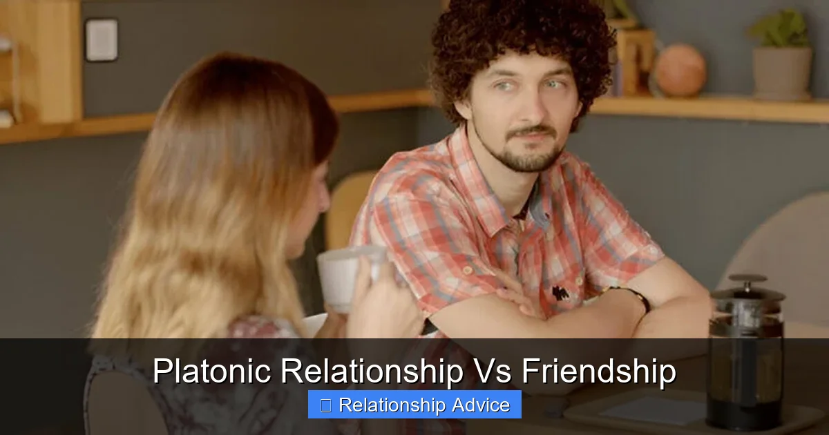 Platonic Relationship Vs Friendship