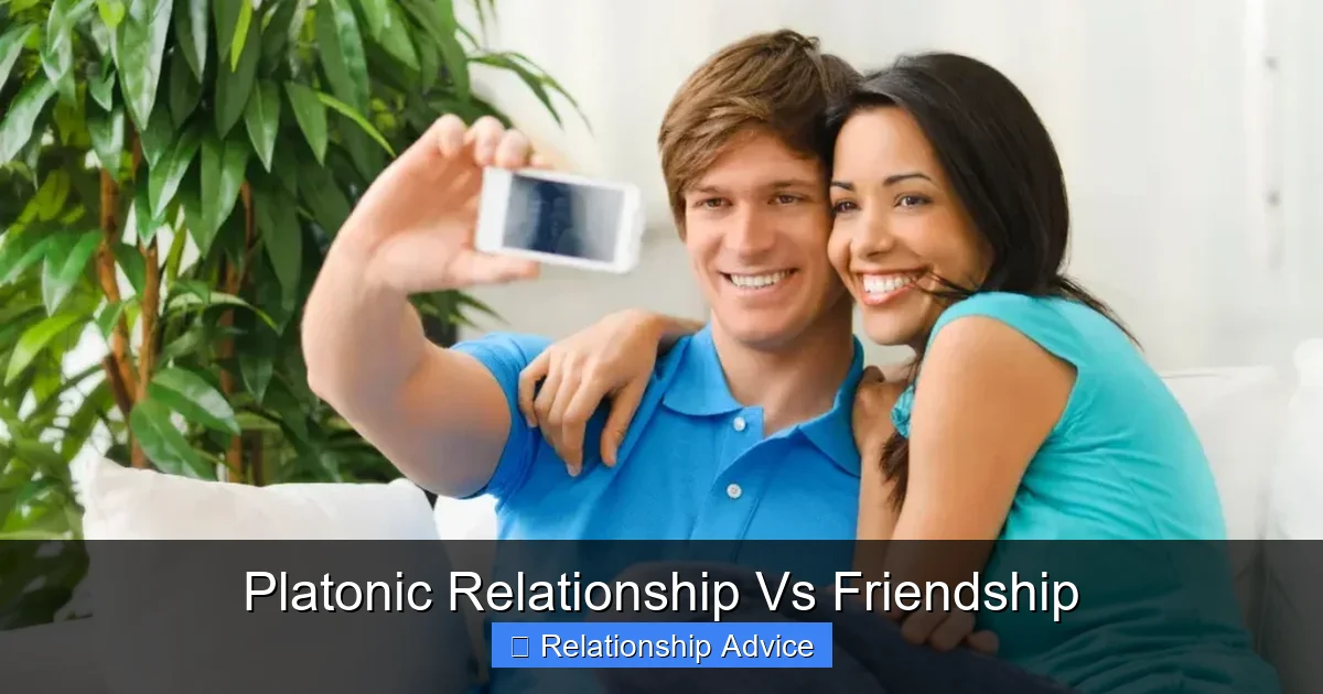 Platonic Relationship Vs Friendship