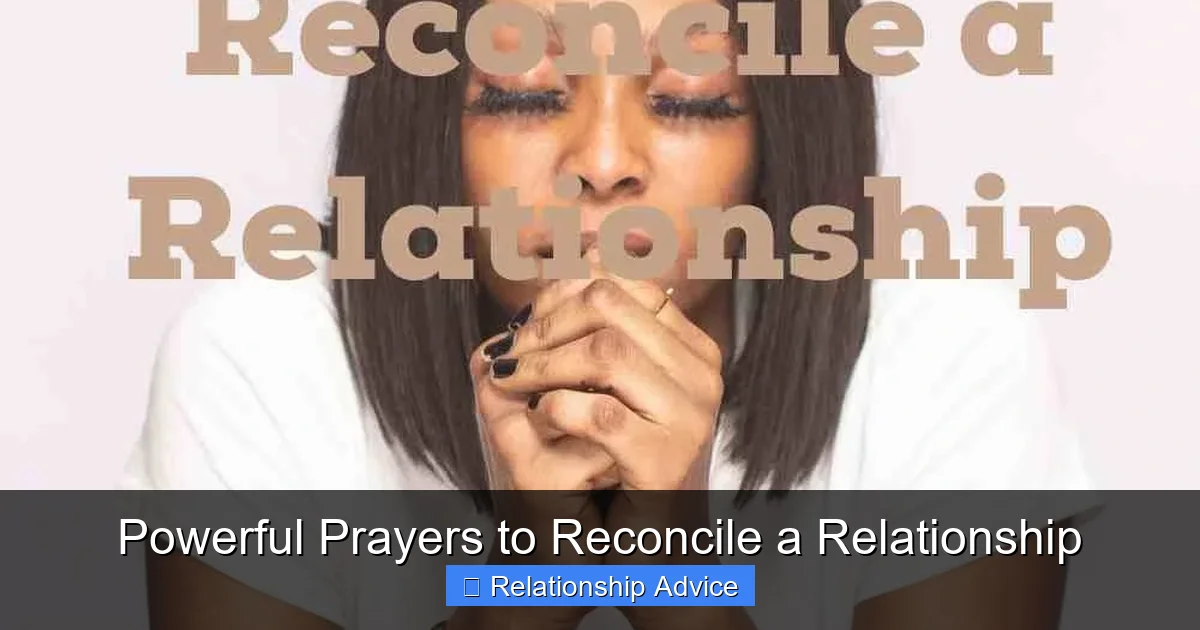 Powerful Prayers to Reconcile a Relationship