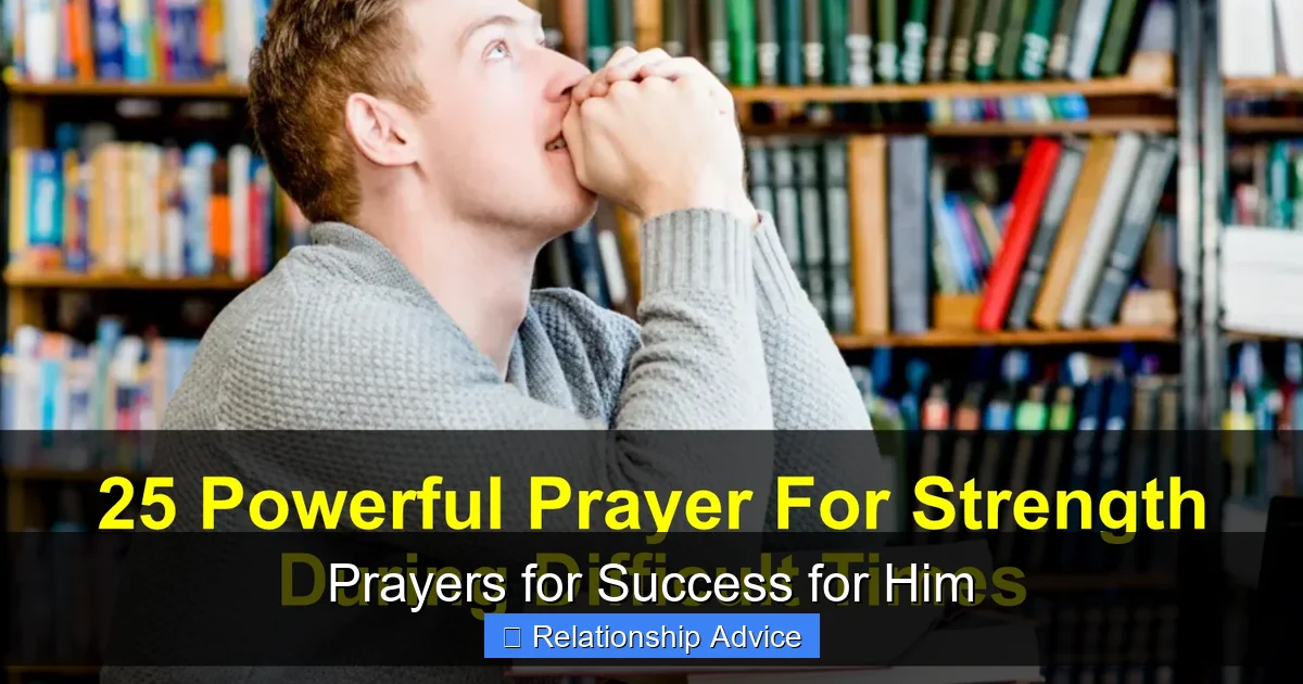 Prayers for Success for Him