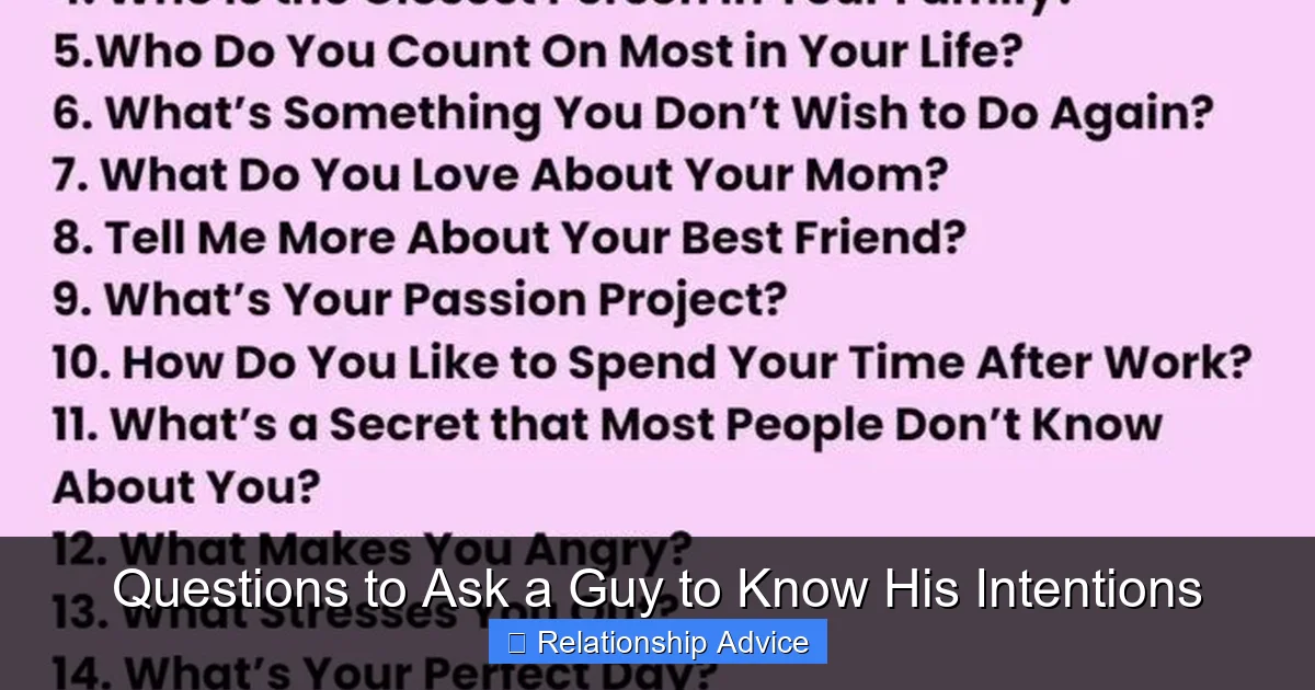 Questions to Ask a Guy to Know His Intentions