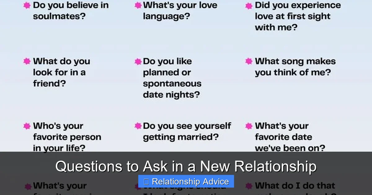 Questions to Ask in a New Relationship