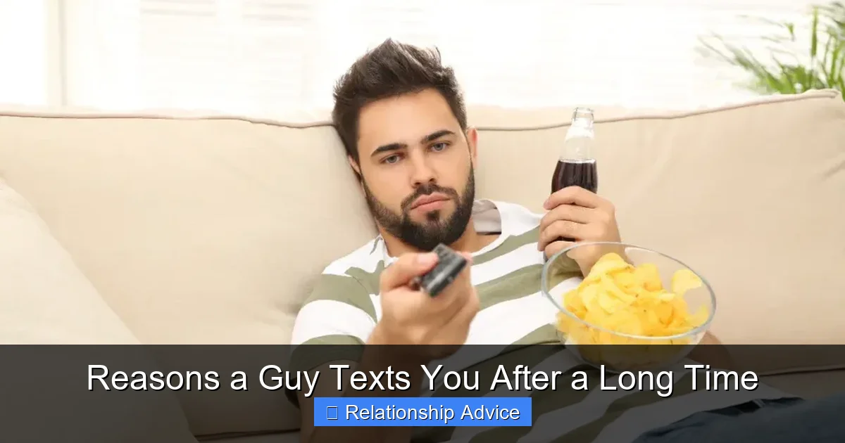 Reasons a Guy Texts You After a Long Time
