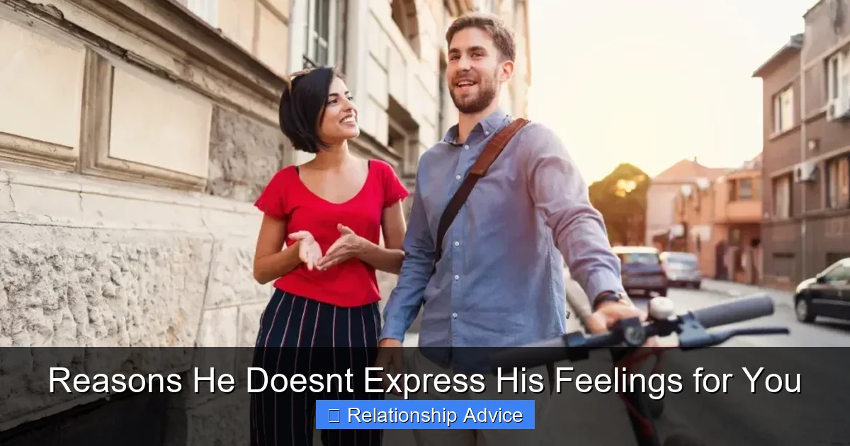 Reasons He Doesnt Express His Feelings for You