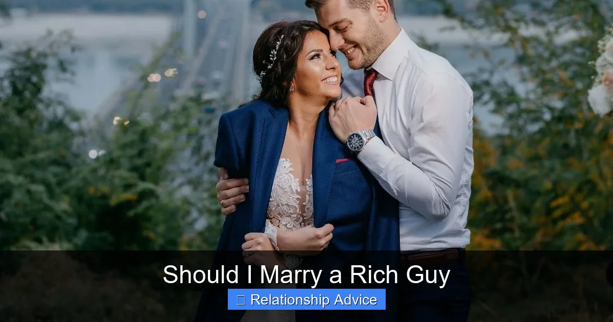 Should I Marry a Rich Guy