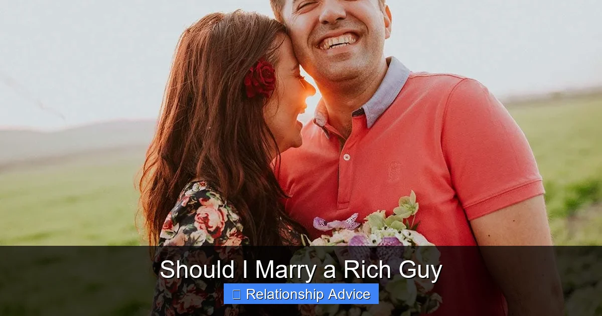 Should I Marry a Rich Guy