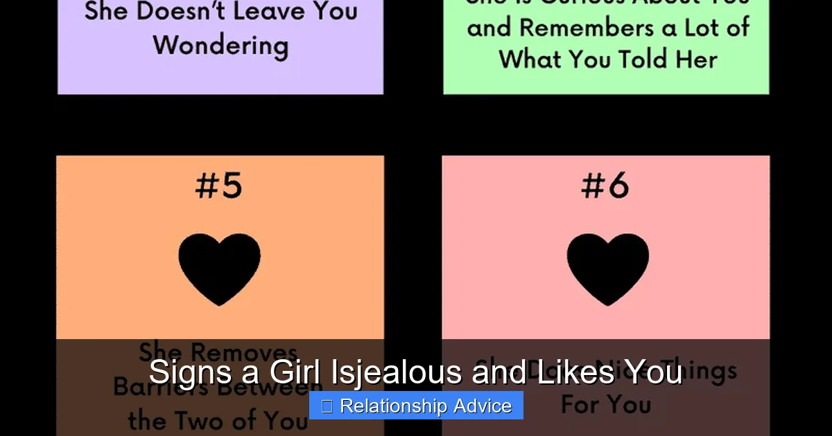 Signs a Girl Isjealous and Likes You