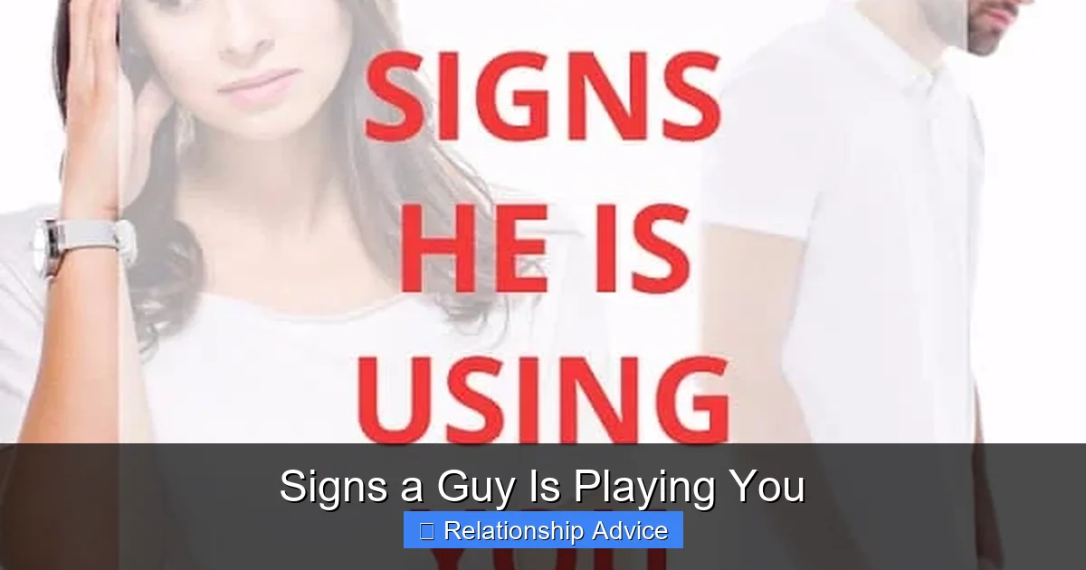 Signs a Guy Is Playing You