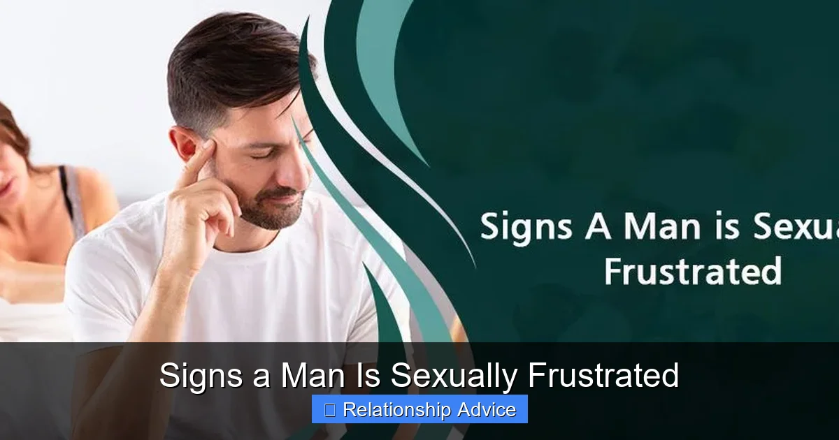 Signs a Man Is Sexually Frustrated