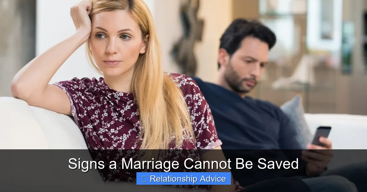 Signs a Marriage Cannot Be Saved