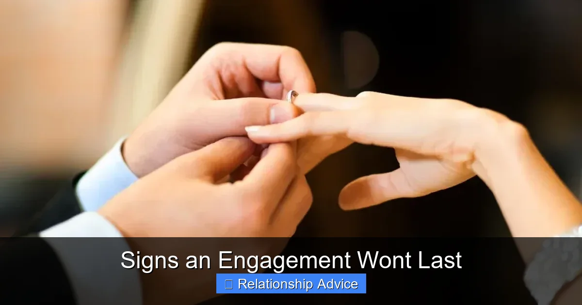 Signs an Engagement Wont Last