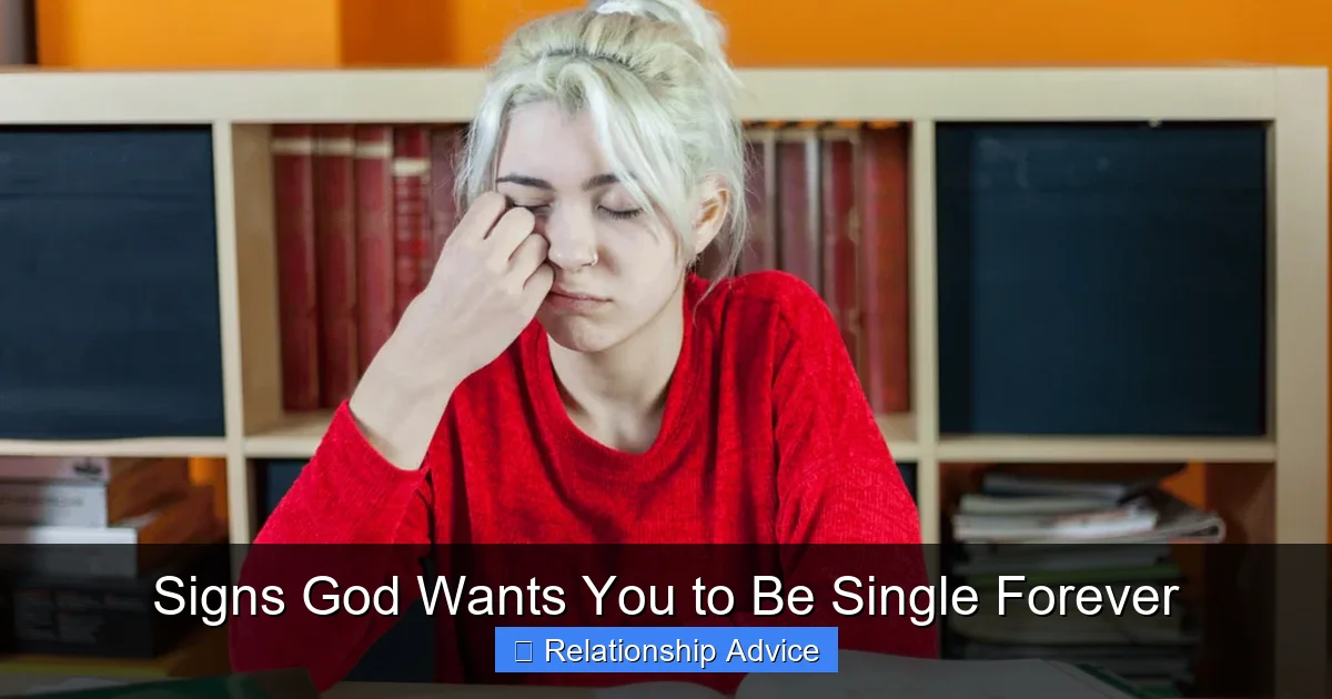 Signs God Wants You to Be Single Forever