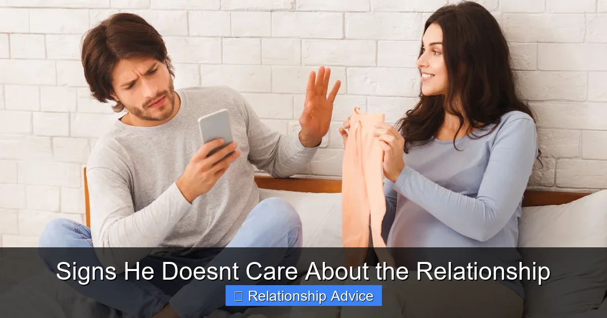 Signs He Doesnt Care About the Relationship