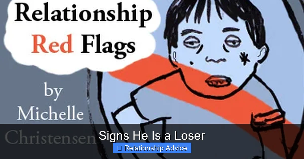 Signs He Is a Loser
