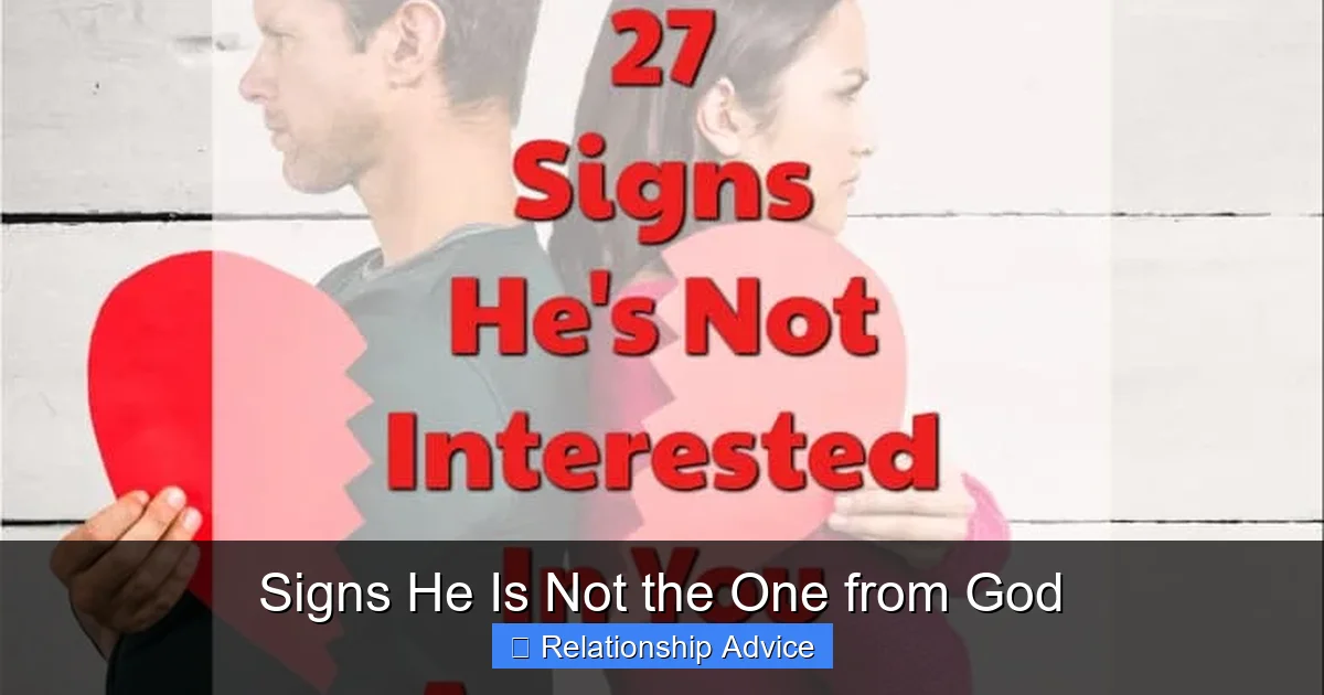 Signs He Is Not the One from God