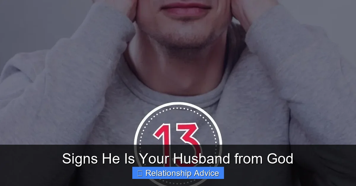 Signs He Is Your Husband from God