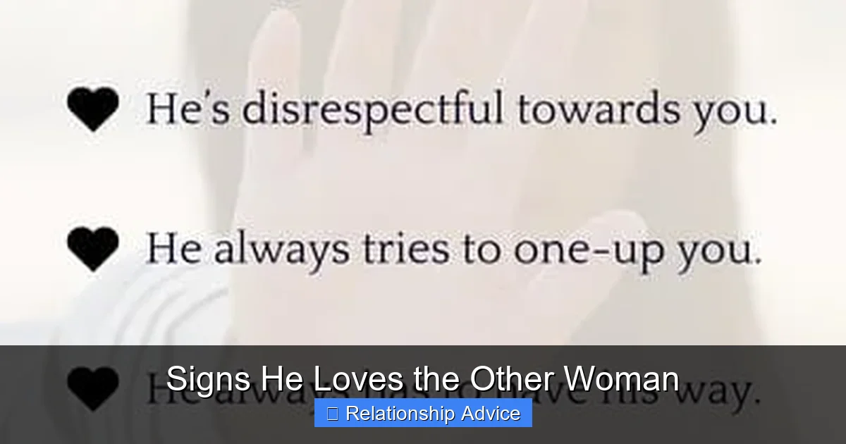 Signs He Loves the Other Woman