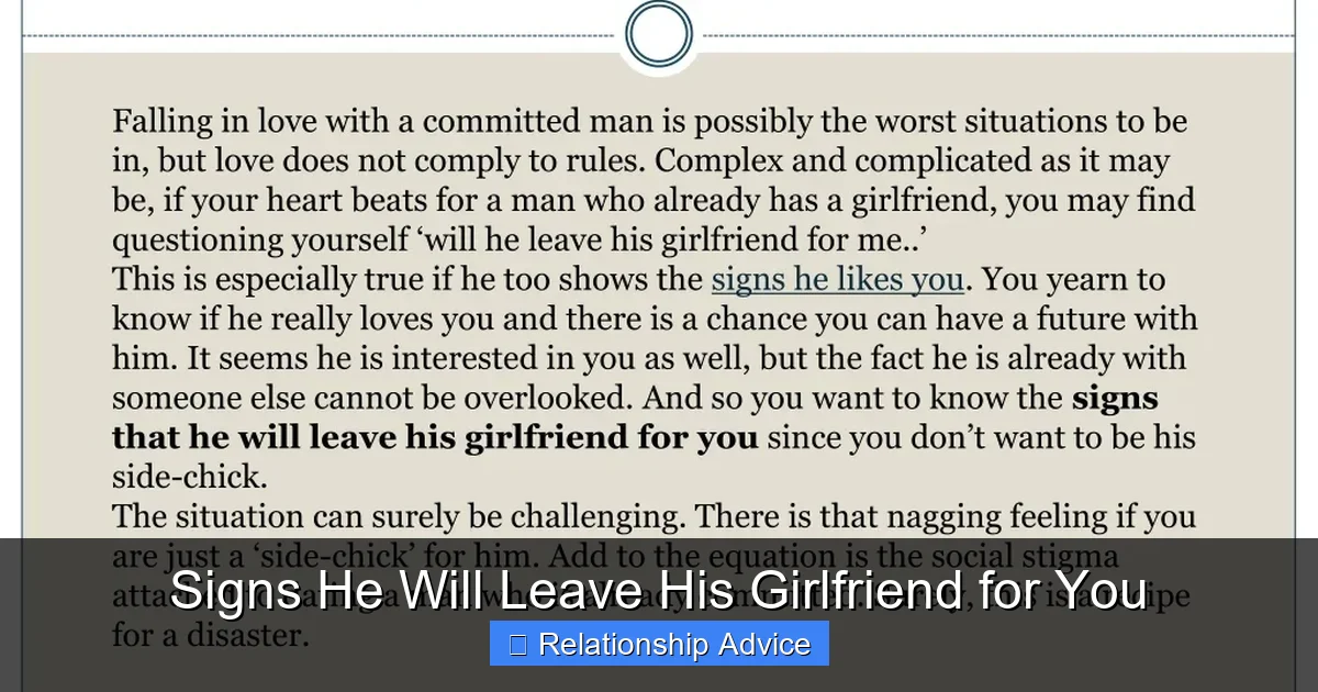 Signs He Will Leave His Girlfriend for You
