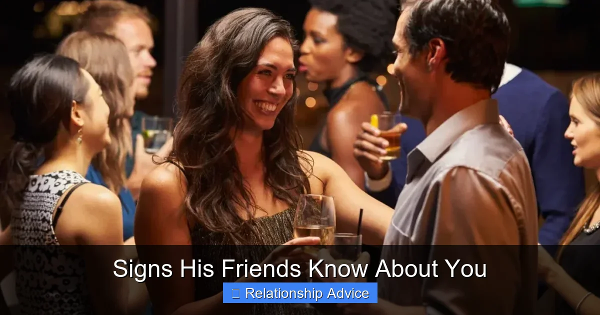 Signs His Friends Know About You