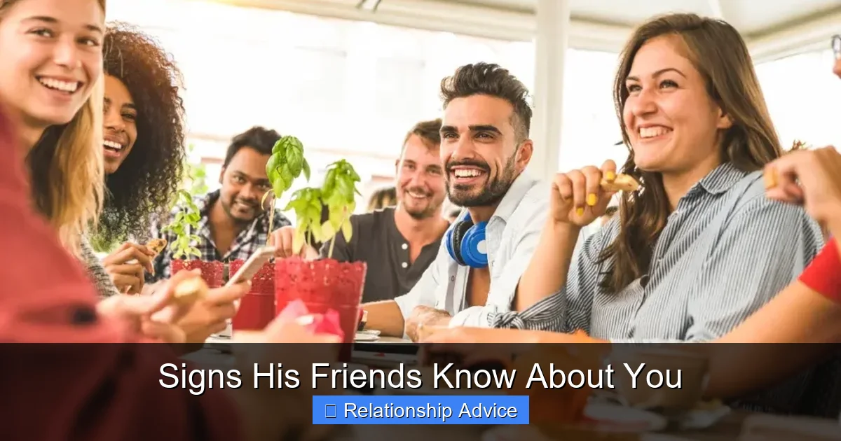 Signs His Friends Know About You