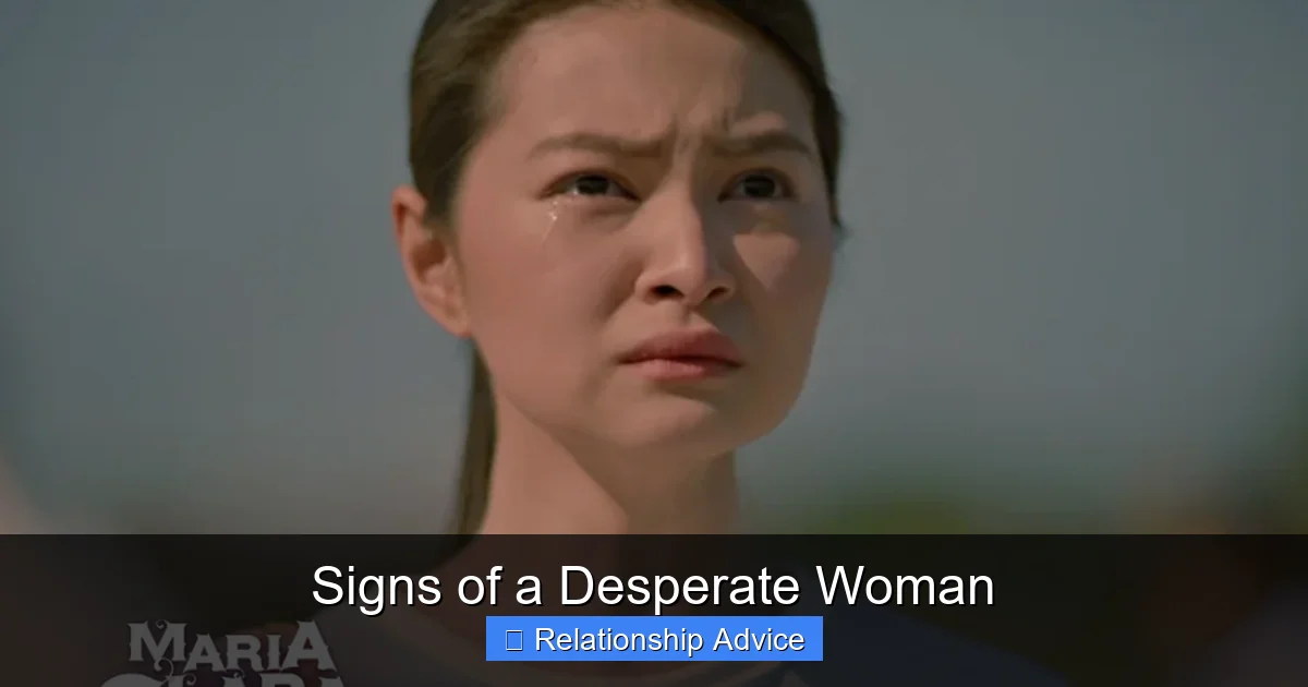 Signs of a Desperate Woman