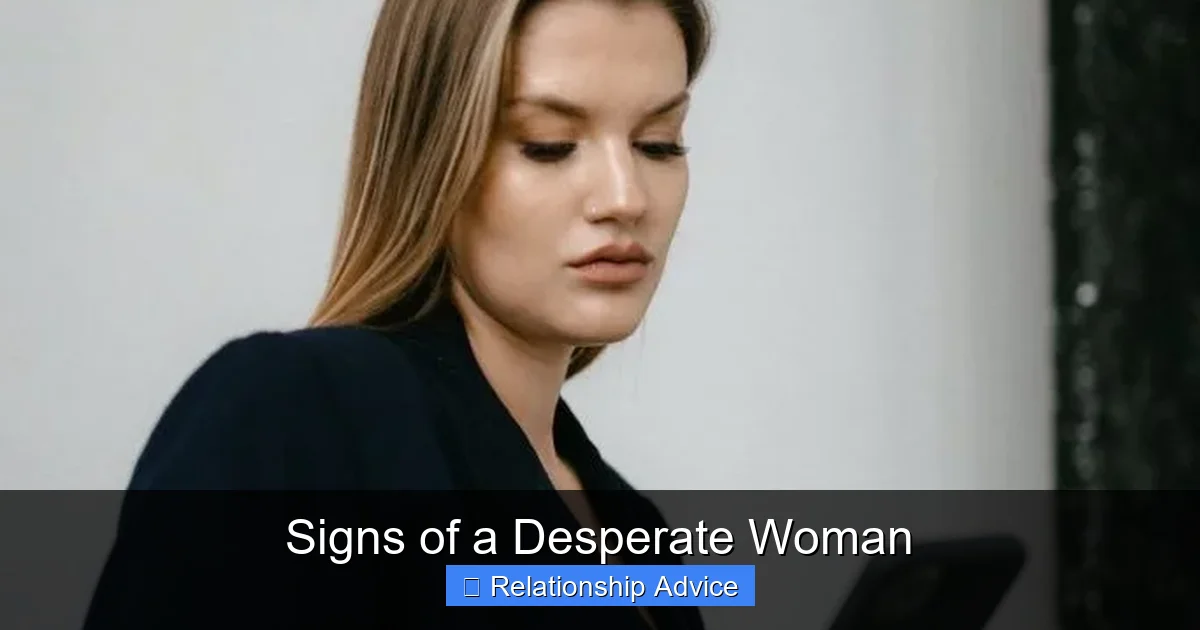 Signs of a Desperate Woman