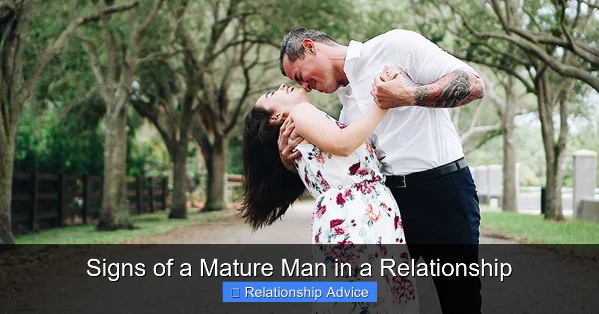 Signs of a Mature Man in a Relationship