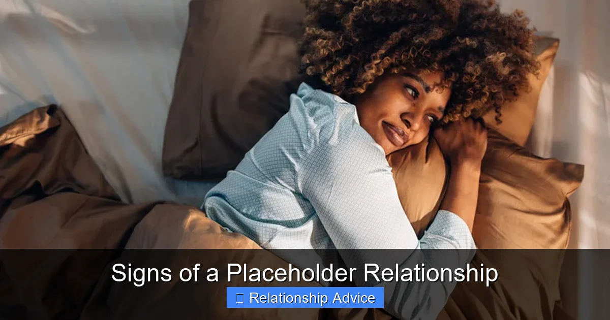 Signs of a Placeholder Relationship