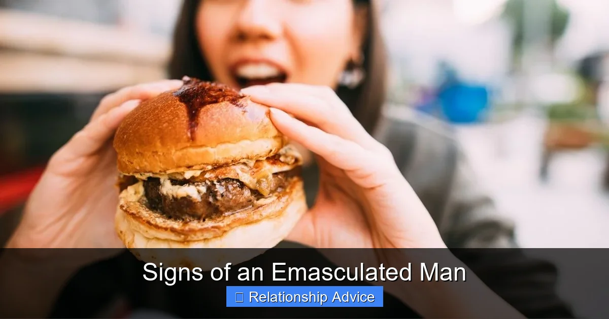 Signs of an Emasculated Man