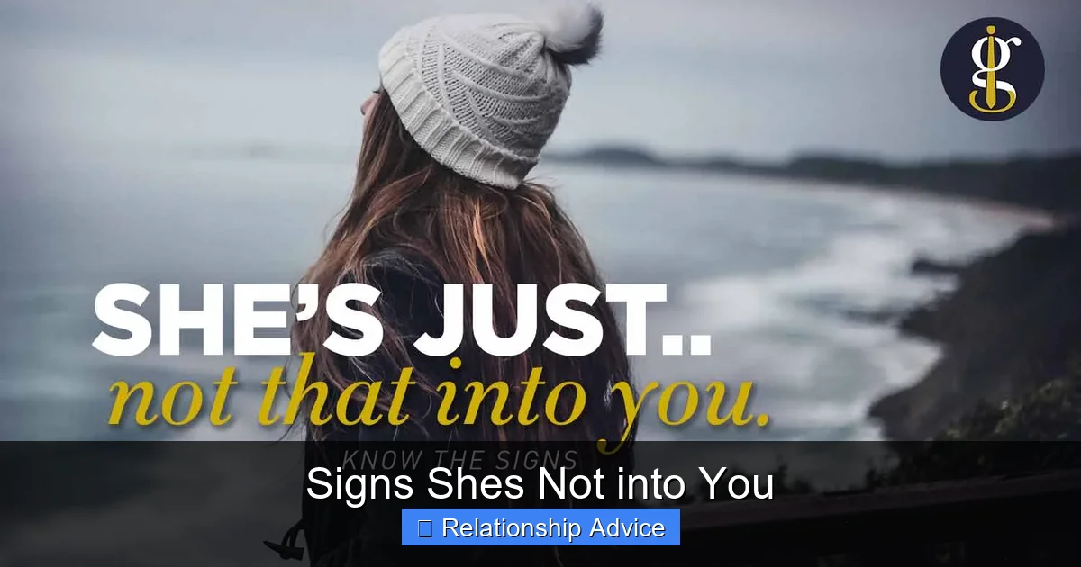 Signs Shes Not into You