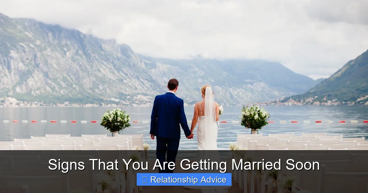 Signs That You Are Getting Married Soon