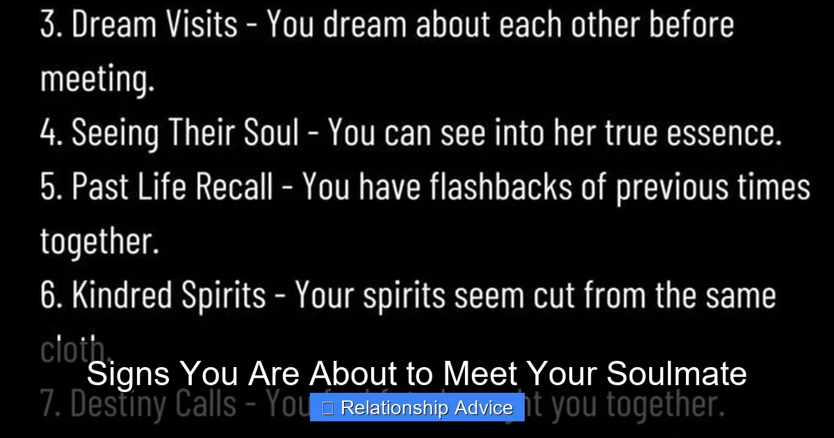 Signs You Are About to Meet Your Soulmate