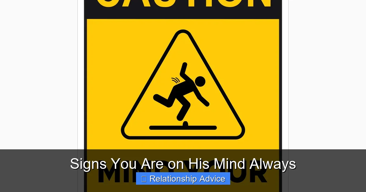 Signs You Are on His Mind Always