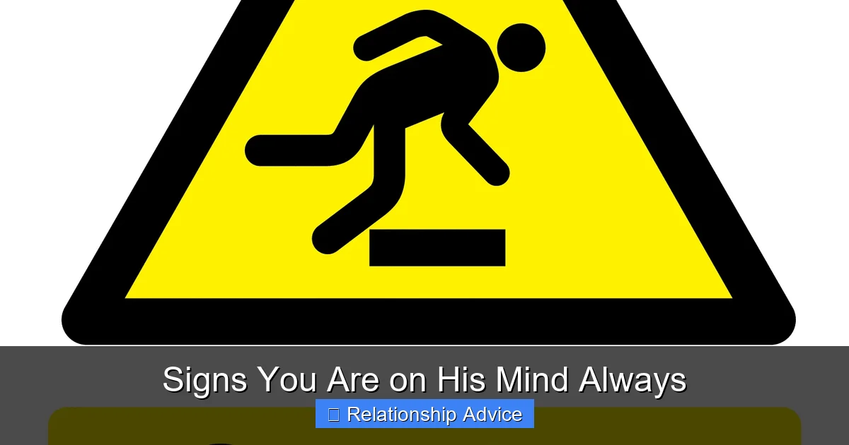 Signs You Are on His Mind Always