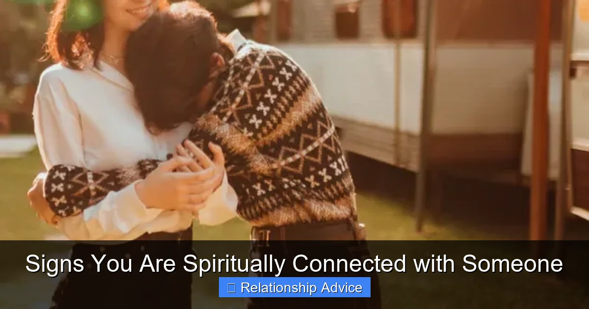 Signs You Are Spiritually Connected with Someone