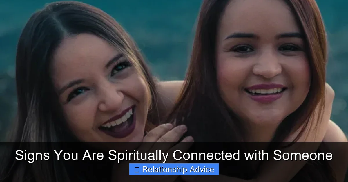 Signs You Are Spiritually Connected with Someone