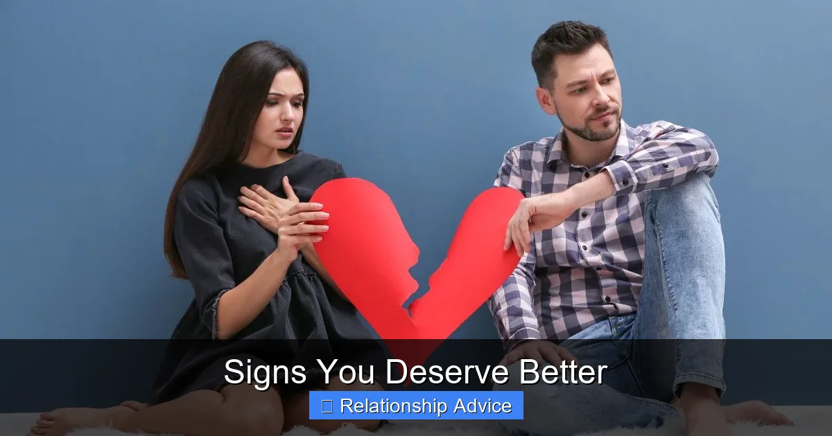 Signs You Deserve Better