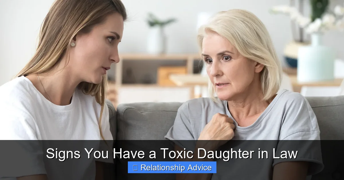 Signs You Have a Toxic Daughter in Law