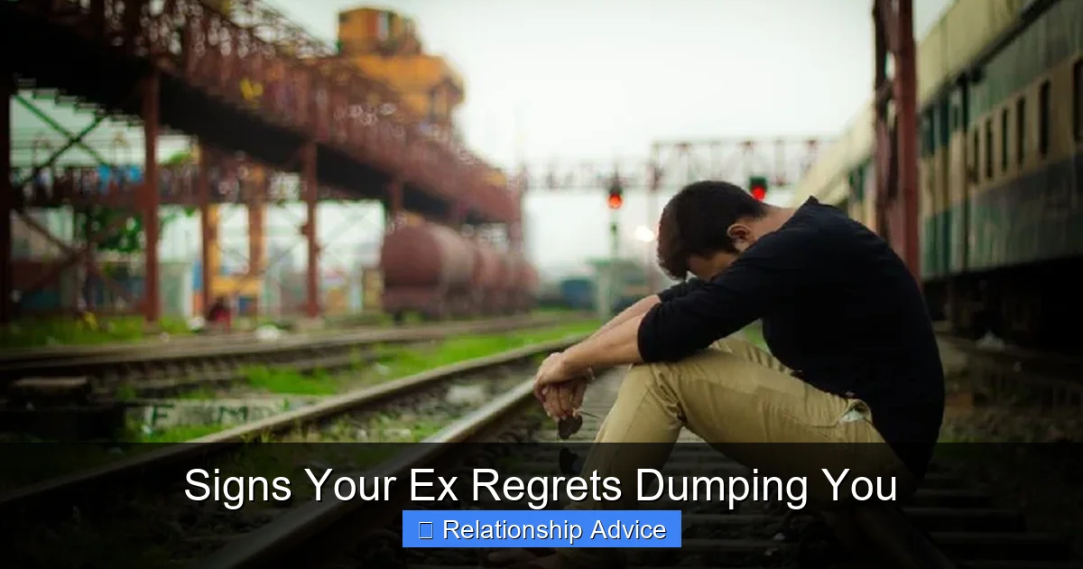Signs Your Ex Regrets Dumping You