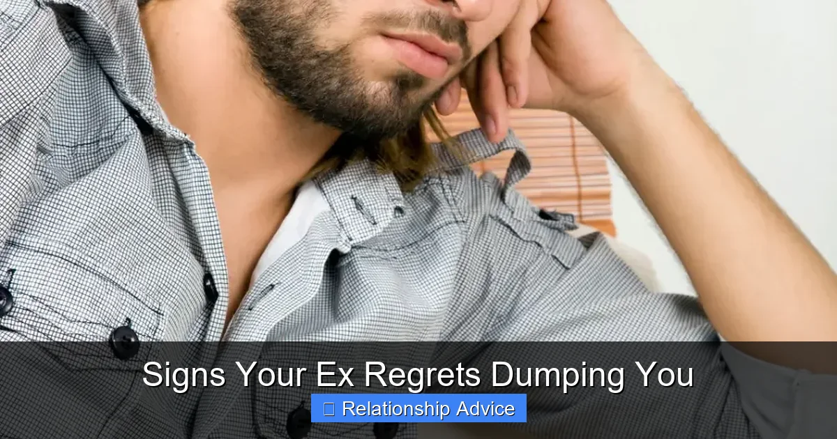Signs Your Ex Regrets Dumping You